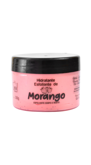 SOUL HIDRATANTE E ESFOLIANTE MORANGO 300G